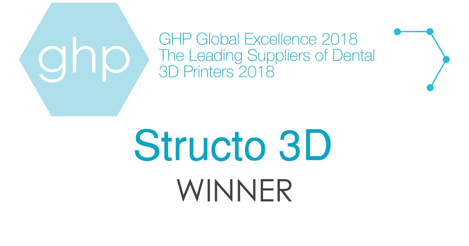 Structo recognized as "Leading Suppliers of Dental 3D Printers" by GHP as part of Global Excellence 2018 awards