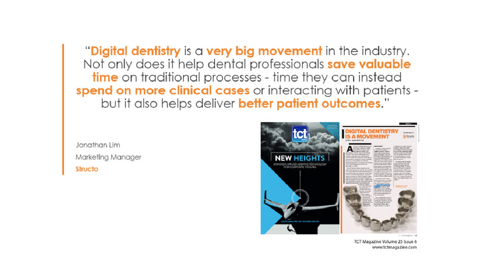 TCT Magazine: Digital Dentistry Is A Movement | Dental Feature Q4 2017